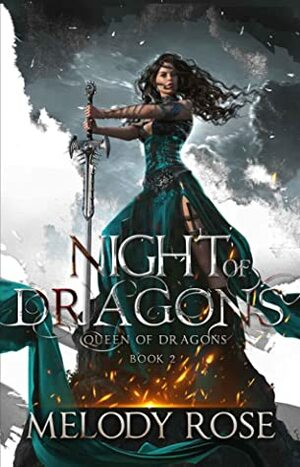 Night of Dragons by Melody Rose