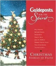 Guideposts for the Spirit: Christmas Stories of Faith by Julie K. Hogan