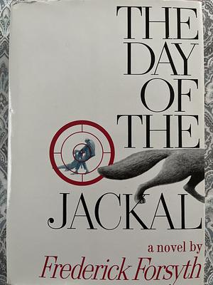 The Day of the Jackal by Frederick Forsyth