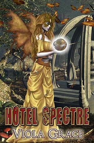 Hotel Spectre by Viola Grace