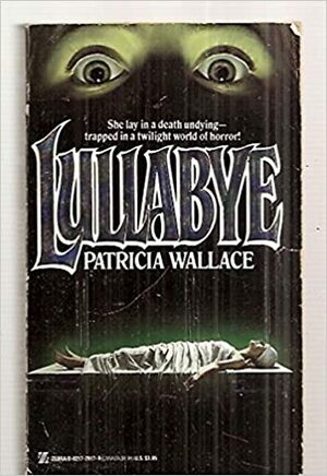 Lullabye by Patricia Wallace