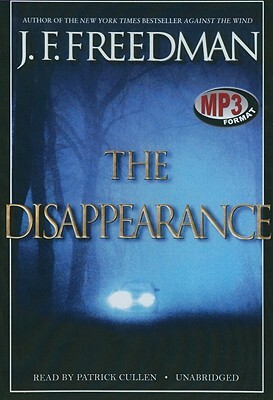 The Disappearance by J. F. Freedman