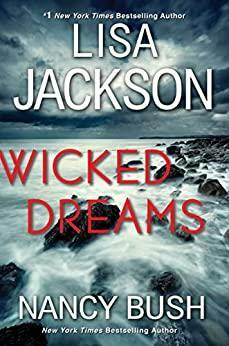 Wicked Dreams by Nancy Bush, Lisa Jackson