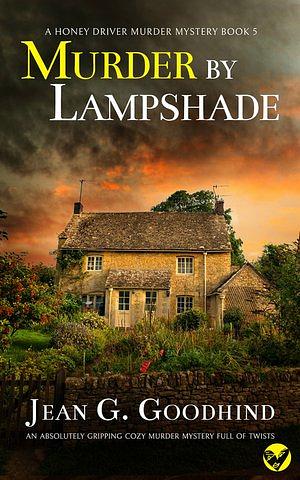 Murder by Lampshade by Jean G. Goodhind