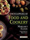 Encyclopedia of food and cookery by Margaret Fulton