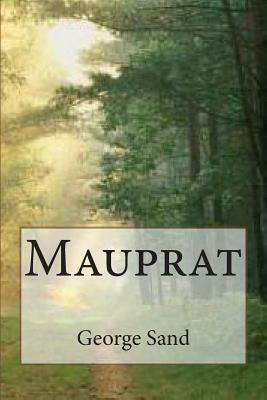 Mauprat by George Sand