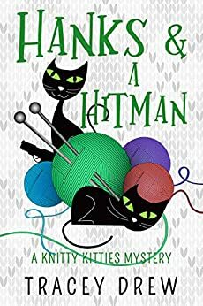 Hanks and a Hitman by Tracey Drew