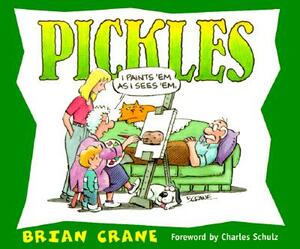 Pickles by Brian Crane