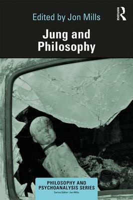 Jung and Philosophy by 