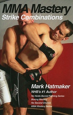 Strike Combinations by Mark Hatmaker