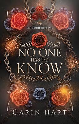 No One Has To Know by Carin Hart