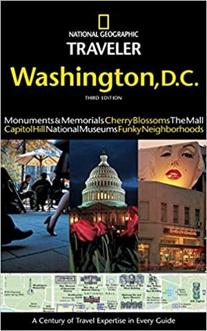 National Geographic Traveler: Washington D.C. by John Thompson