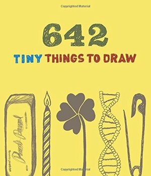 642 Tiny Things to Draw: (Drawing for Kids, Drawing Books, How to Draw Books) by Chronicle Books