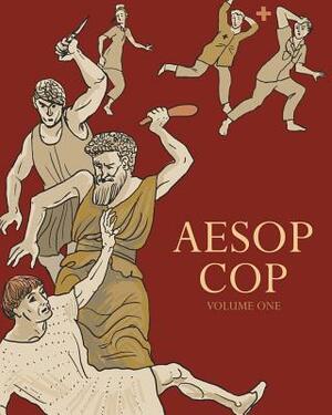 Aesop Cop, Volume One by 