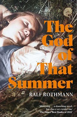 The God of That Summer by Ralf Rothmann