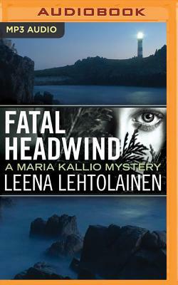 Fatal Headwind by Leena Lehtolainen