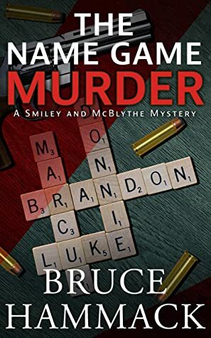 The Name Game Murder by Bruce Hammack