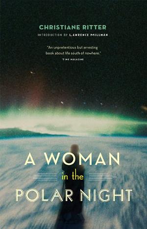 A Woman in the Polar Night by Christiane Ritter