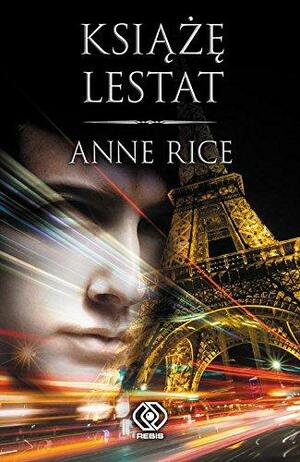 Książę Lestat by Anne Rice