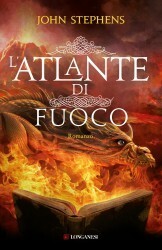 L'Atlante di fuoco by Giovanni Garbellini, John Stephens