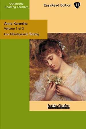 Anna Karenina. by Leo Tolstoy