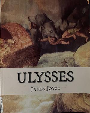 Ulysses by James Joyce