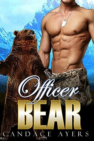 Officer Bear by Candace Ayers