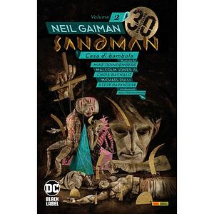 Sandman Library. Vol. 2: Casa di bambola by Neil Gaiman, Neil Gaiman