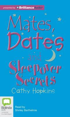 Mates, Dates and Sleepover Secrets by Cathy Hopkins