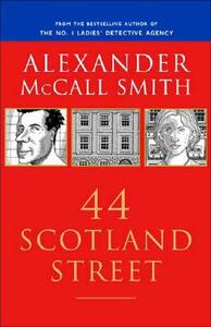 44 Scotland Street by Alexander McCall Smith