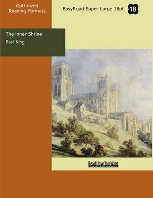 The Inner Shrine by Basil King