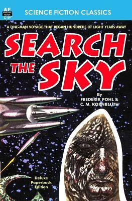 Search the Sky by C. M. Kornbluth, Frederick Pohl