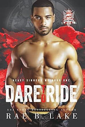 Dare to Ride by Rae B. Lake