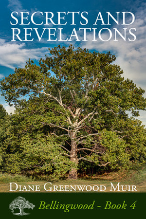 Secrets and Revelations by Diane Greenwood Muir