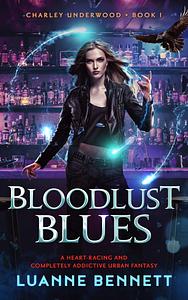 Bloodlust Blues by Luanne Bennett