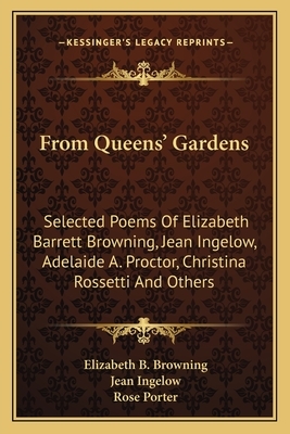 Elizabeth Barrett Browning and Christina Rossetti by Elizabeth Barrett Browning, Christina Rossetti