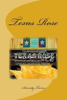 Texas Rose by Sara Simmons, Larisa Miller