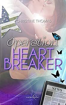 Operation Heartbreaker by Christine Thomas