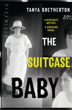The Suitcase Baby by Tanya Bretherton