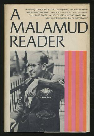 A Malamud Reader by Bernard Malamud