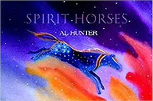 Spirit Horses by Al Hunter