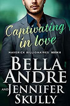 Captivating In Love by Bella Andre, Jennifer Skully