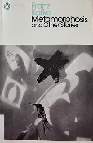 Metamorphosis and Other Stories  by Franz Kafka