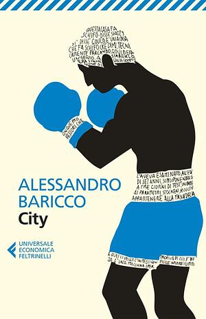 City by Ann Goldstein, Alessandro Baricco