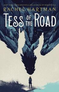 Tess of the Road by Rachel Hartman