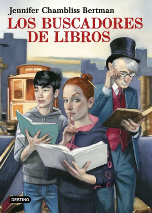 Los buscadores de libros by Jennifer Chambliss Bertman