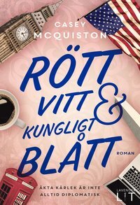 Rött, Vitt & Kungligt Blått by Casey McQuiston