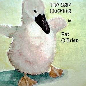 The Ugly Duckling by Pat O'Brien