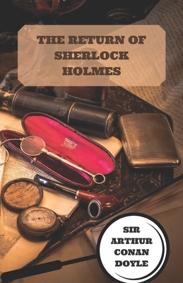 The Return of Sherlock Holmes by Arthur Conan Doyle