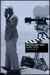 Seventy Light Years: A Life in the Movies by Freddie Young, Peter Busby